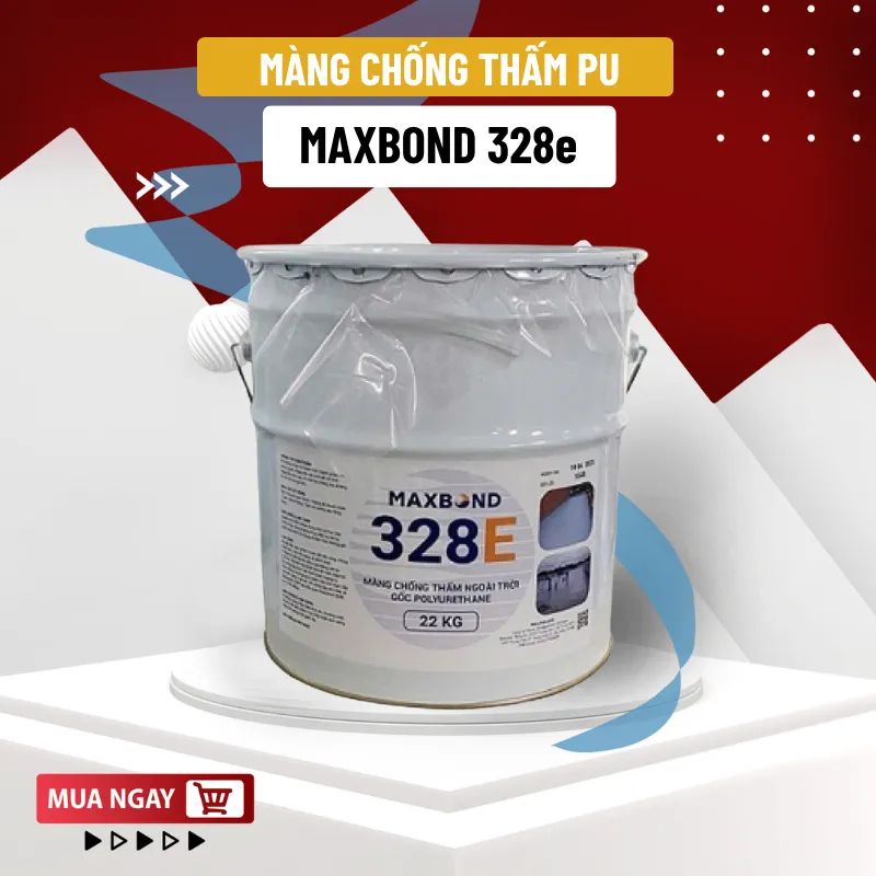 Maxbond 328E - Màng chống thấm ngoài trời kháng UV