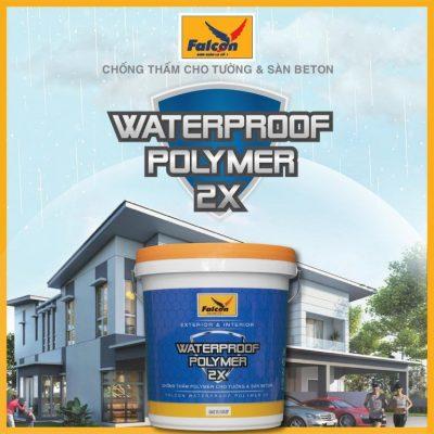 Chất chống thấm Polymer Falcon Water Proof Polymer 2x