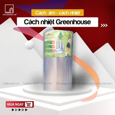 TẤM CÁCH NHIỆT VIỆT NHẬT GREENHOUSE HAI MẶT BẠC