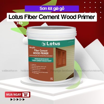 SƠN LÓT GIẢ GỖ LOTUS FIBER CEMENT PRIMER ACRYLIC PAINT
