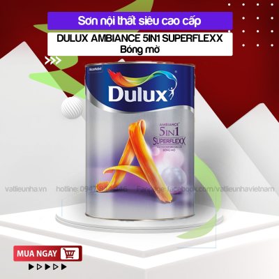 Sơn Nội Thất Dulux Ambiance 5in1 Superflexx 1L - Bóng mờ
