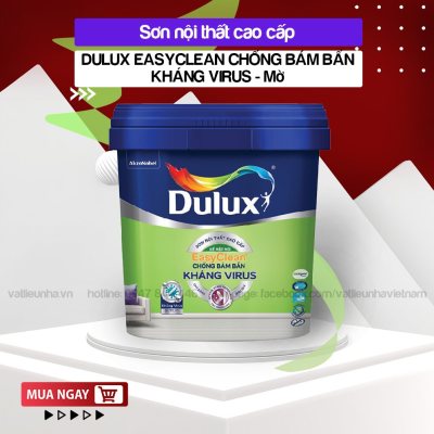 Sơn Nội Thất Dulux EasyClean Chống Bám Bẩn Kháng Virus - Bề Mặt Mờ 1L, 5L, 15L - Cao cấp