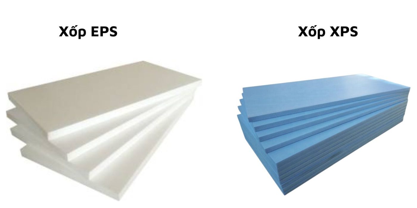 Xốp XPS và xốp EPS – Nên dùng loại nào cho công trình tốt nhất?