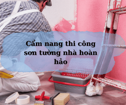 thi công sơn tường nhà