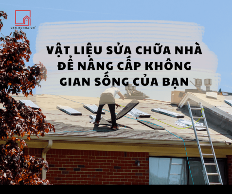 Vật liệu sửa chữa nhà