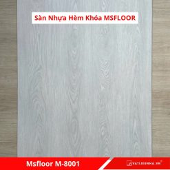 Sàn Nhựa Hèm Khóa MSFloor M8001