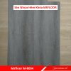 Sàn Nhựa Hèm Khóa MSFloor M8004