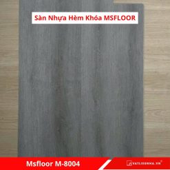 Sàn Nhựa Hèm Khóa MSFloor M8004