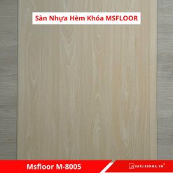 Sàn Nhựa Hèm Khóa MSFloor M8005