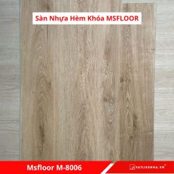 Sàn Nhựa Hèm Khóa MSFloor M8006