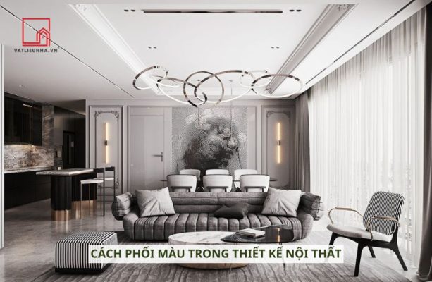 Cách Phối Màu Trong Thiết Kế Nội Thất