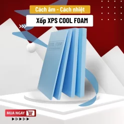Tấm xốp XPS cách nhiệt Cool Foam Cát Tường 25mm, 50mm, 100mm