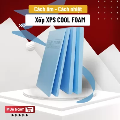 Tấm xốp XPS cách nhiệt Cool Foam Cát Tường 25mm, 50mm, 100mm