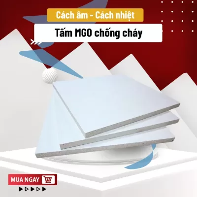Tấm MGO chống cháy chống ẩm cách nhiệt 10mm