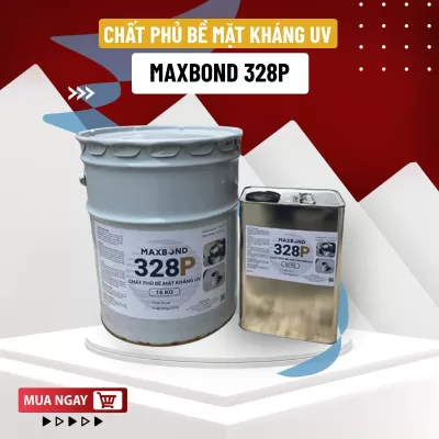 Maxbond 328P - Chất phủ kháng UV, kháng mài mòn