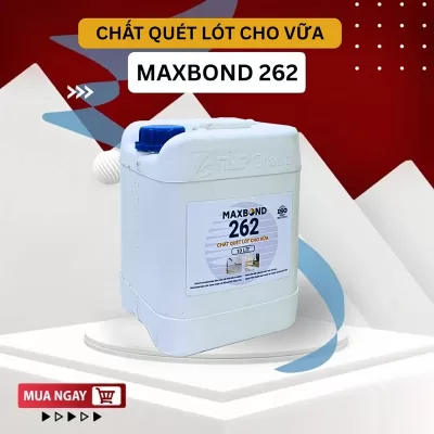 MAXBOND 262 – CHẤT QUÉT LÓT CHO VỮA GỐC EVA